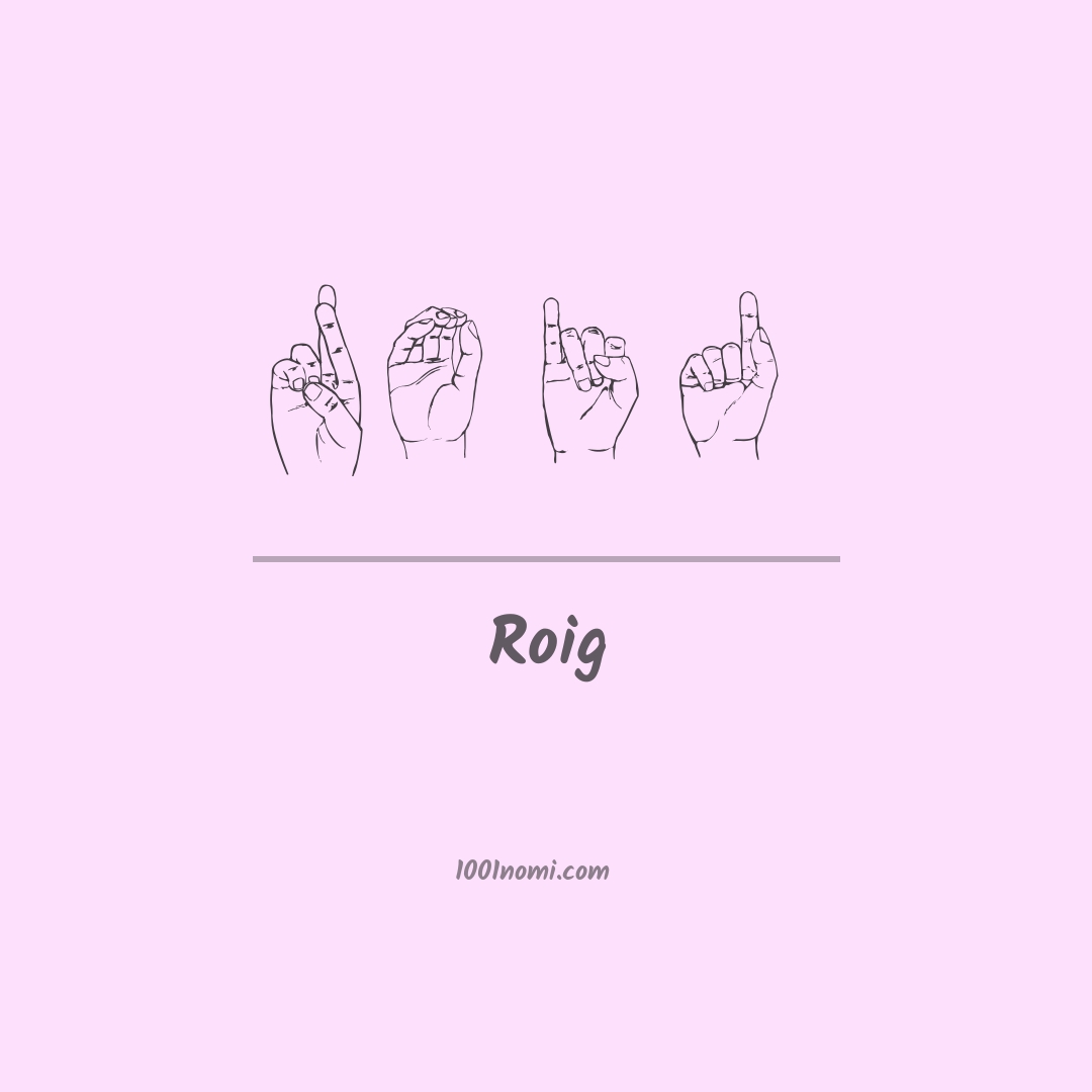 Roig nella lingua dei segni Roig nella lingua dei segni