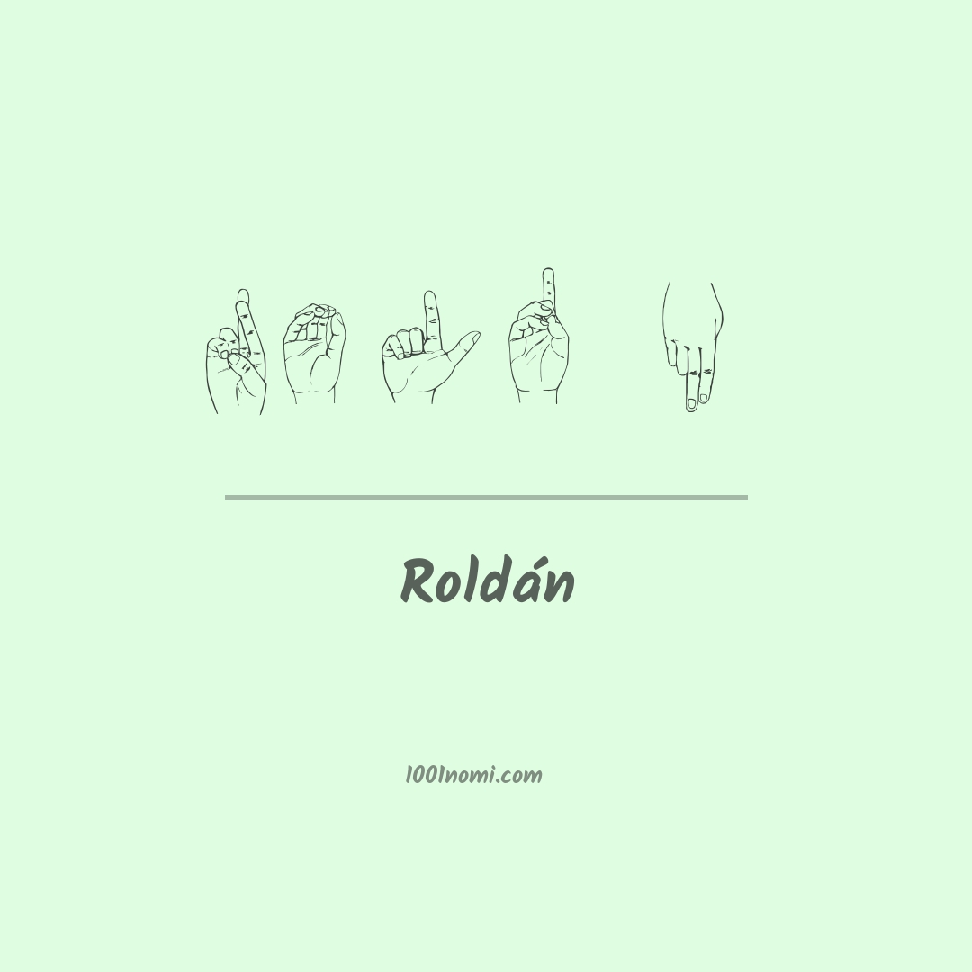 Roldán nella lingua dei segni