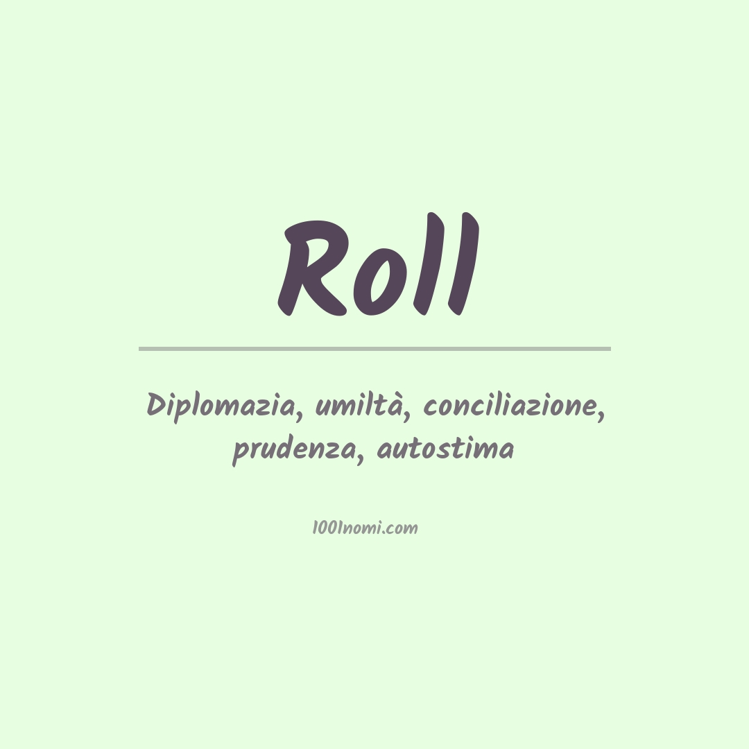 Significato del nome Roll