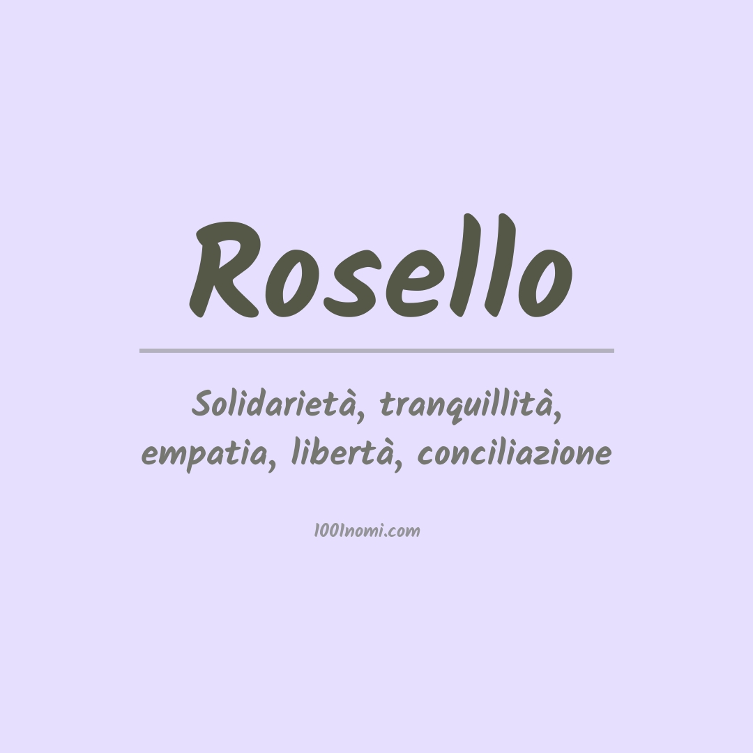 Significato del nome Rosello