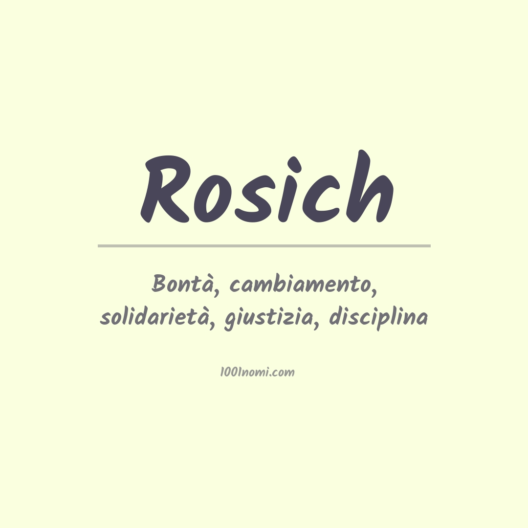 Significato del nome Rosich