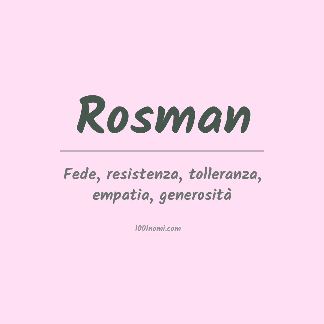 Significato del nome Rosman