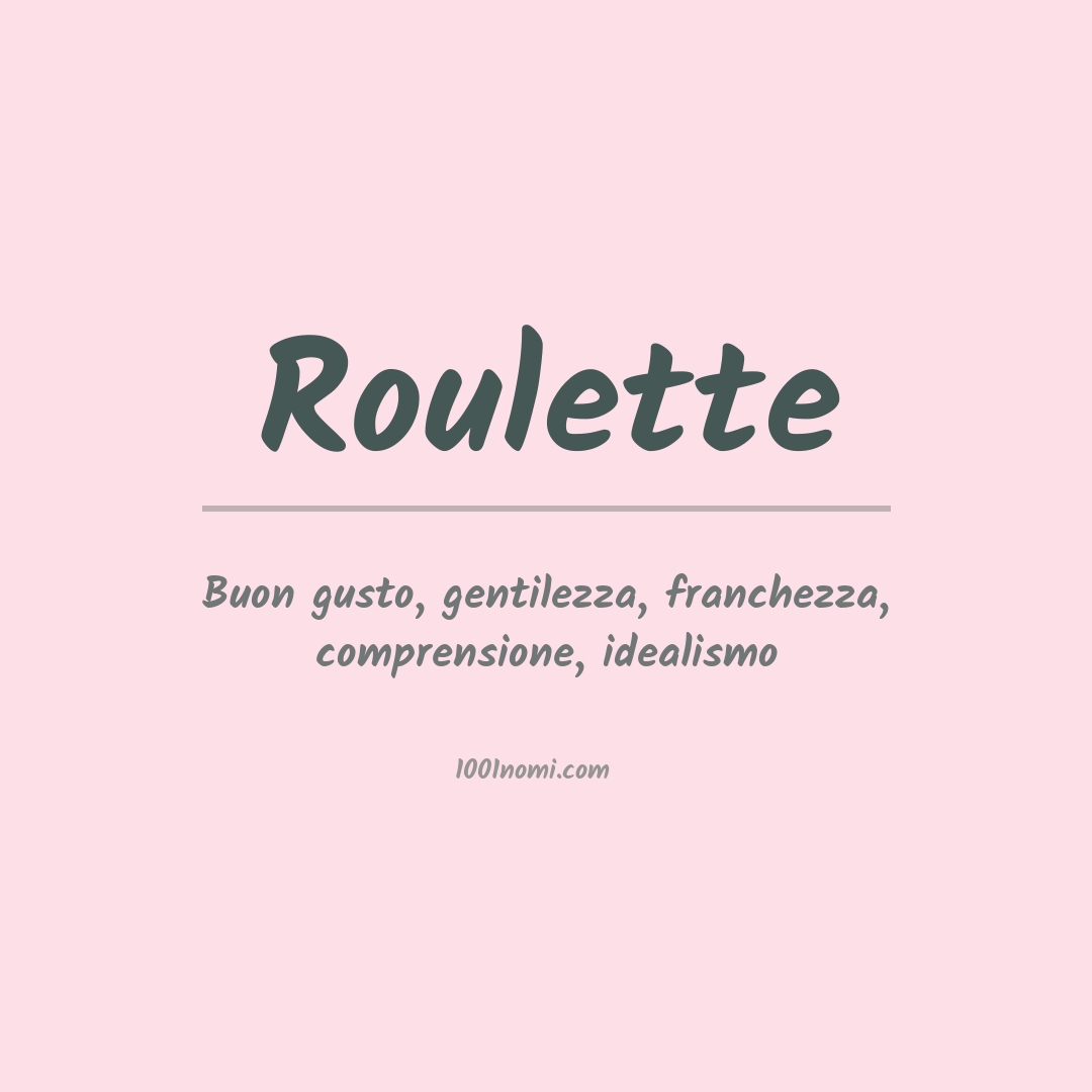 Significato del nome Roulette