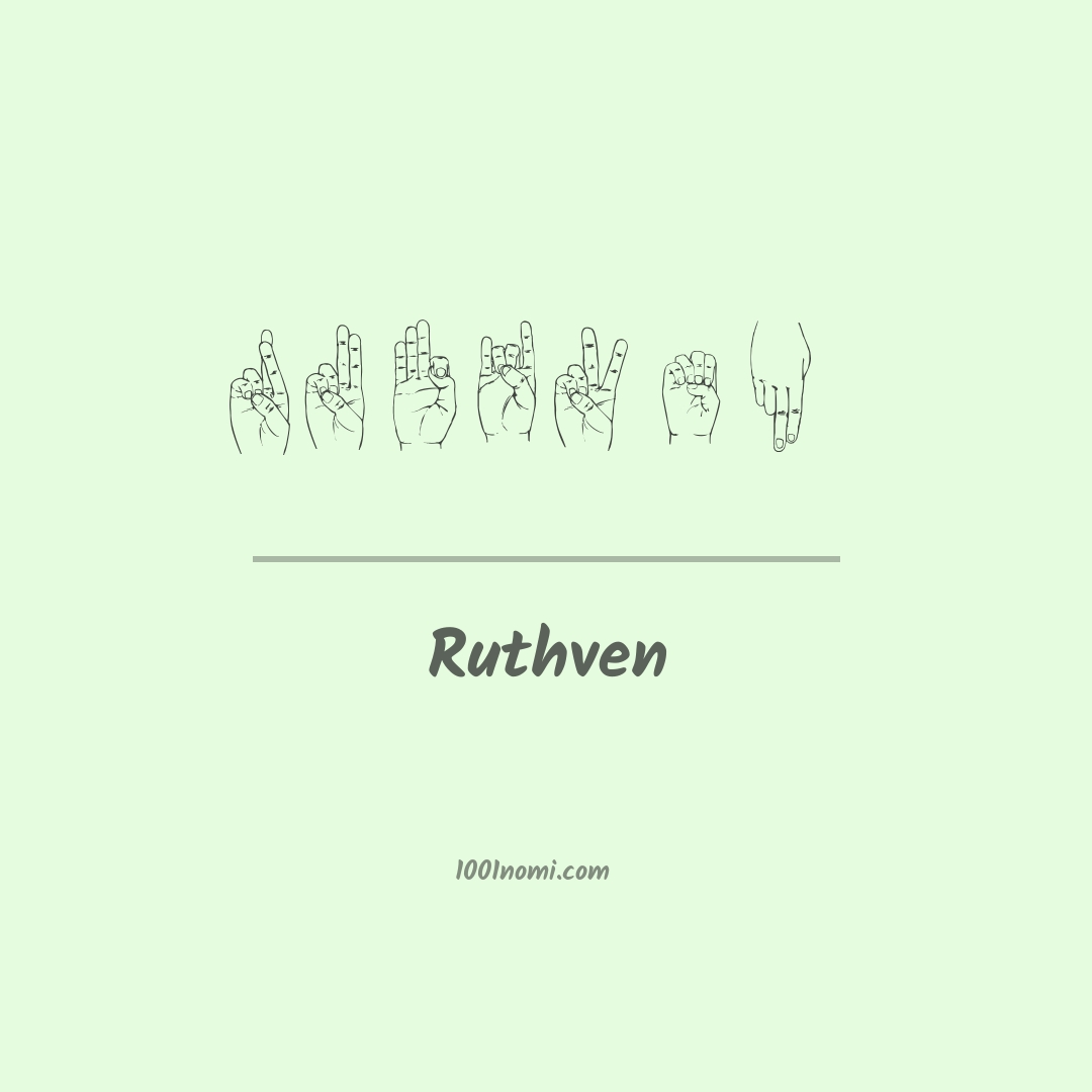 Ruthven nella lingua dei segni Ruthven nella lingua dei segni