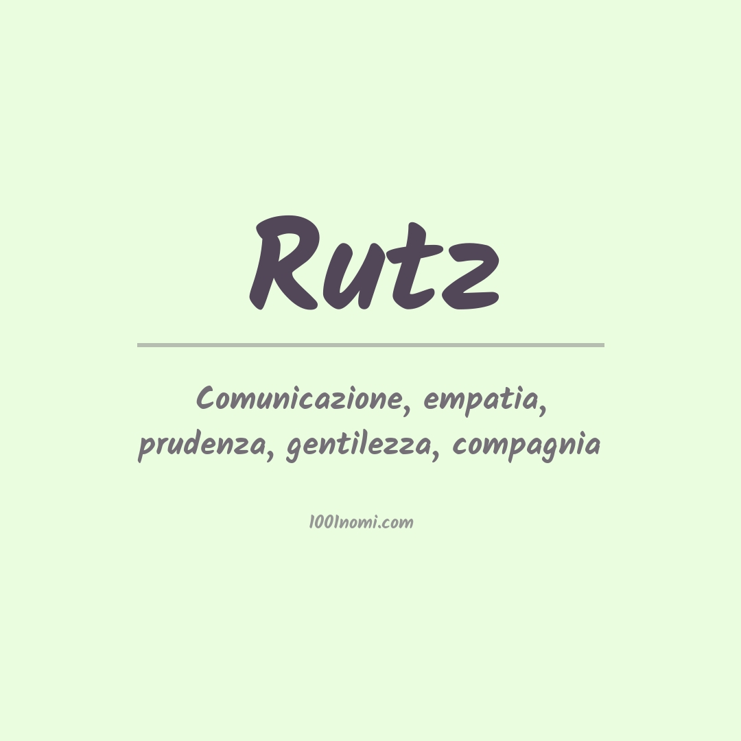 Significato del nome Rutz