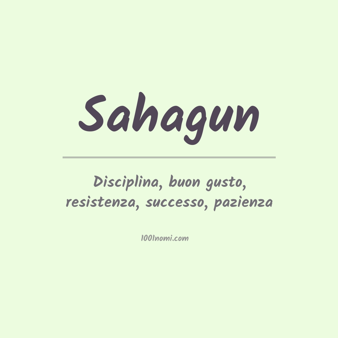 Significato del nome Sahagun