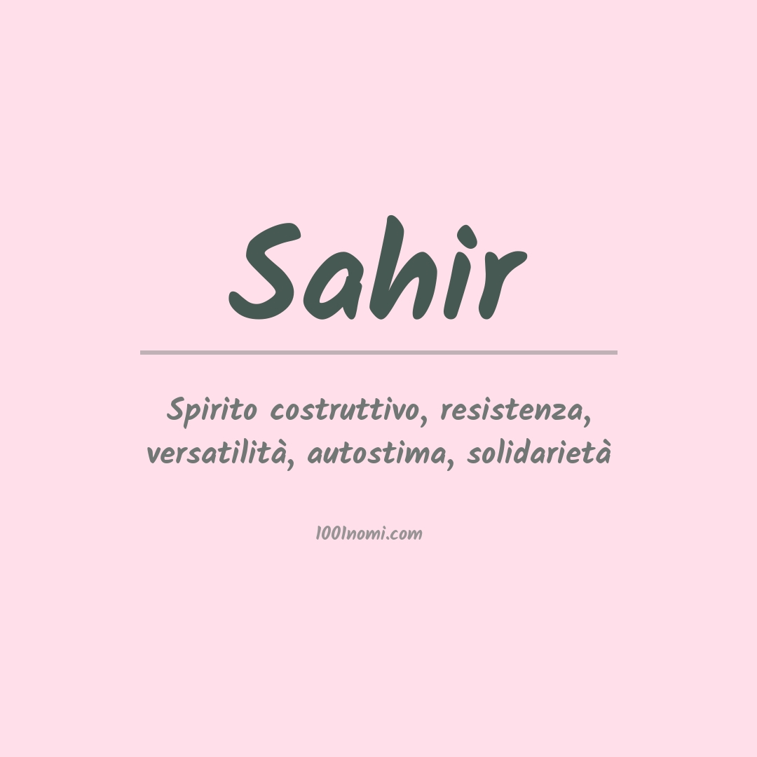 Significato del nome Sahir Significato del nome Sahir