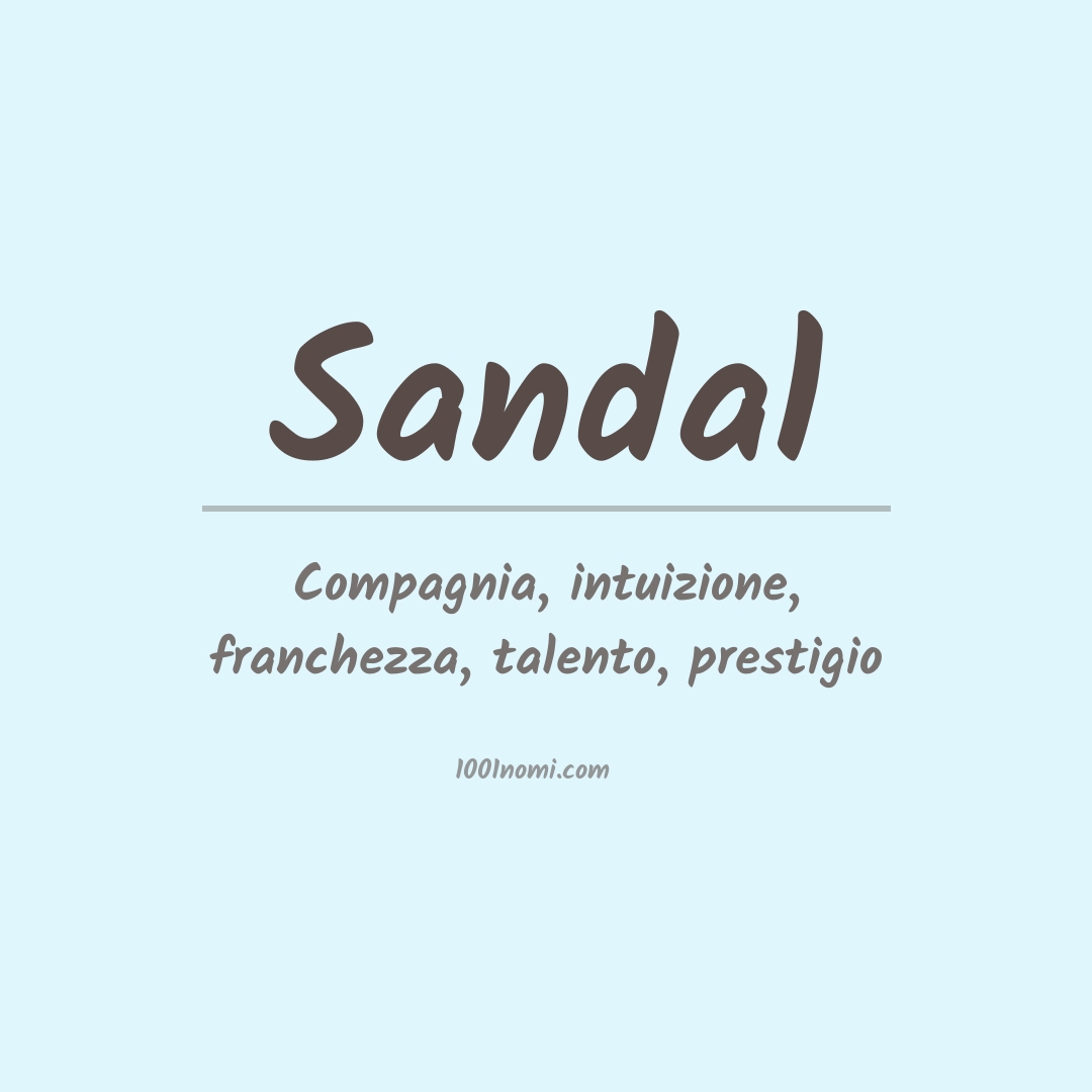 Significato del nome Sandal