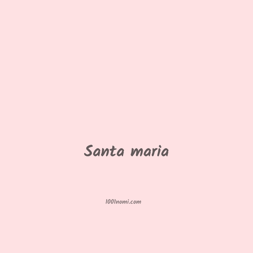 Santa maria in cinese