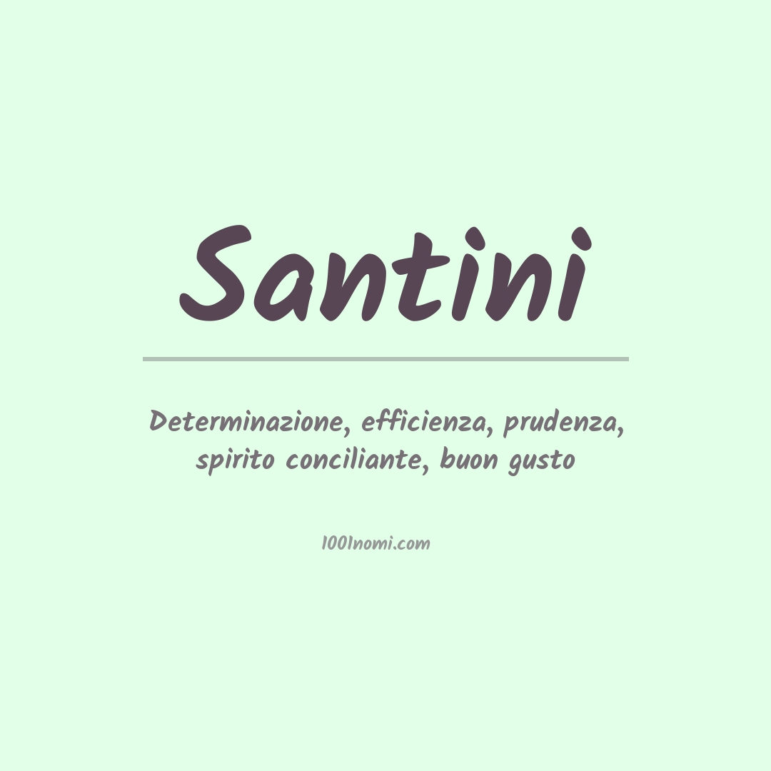 Significato del nome Santini