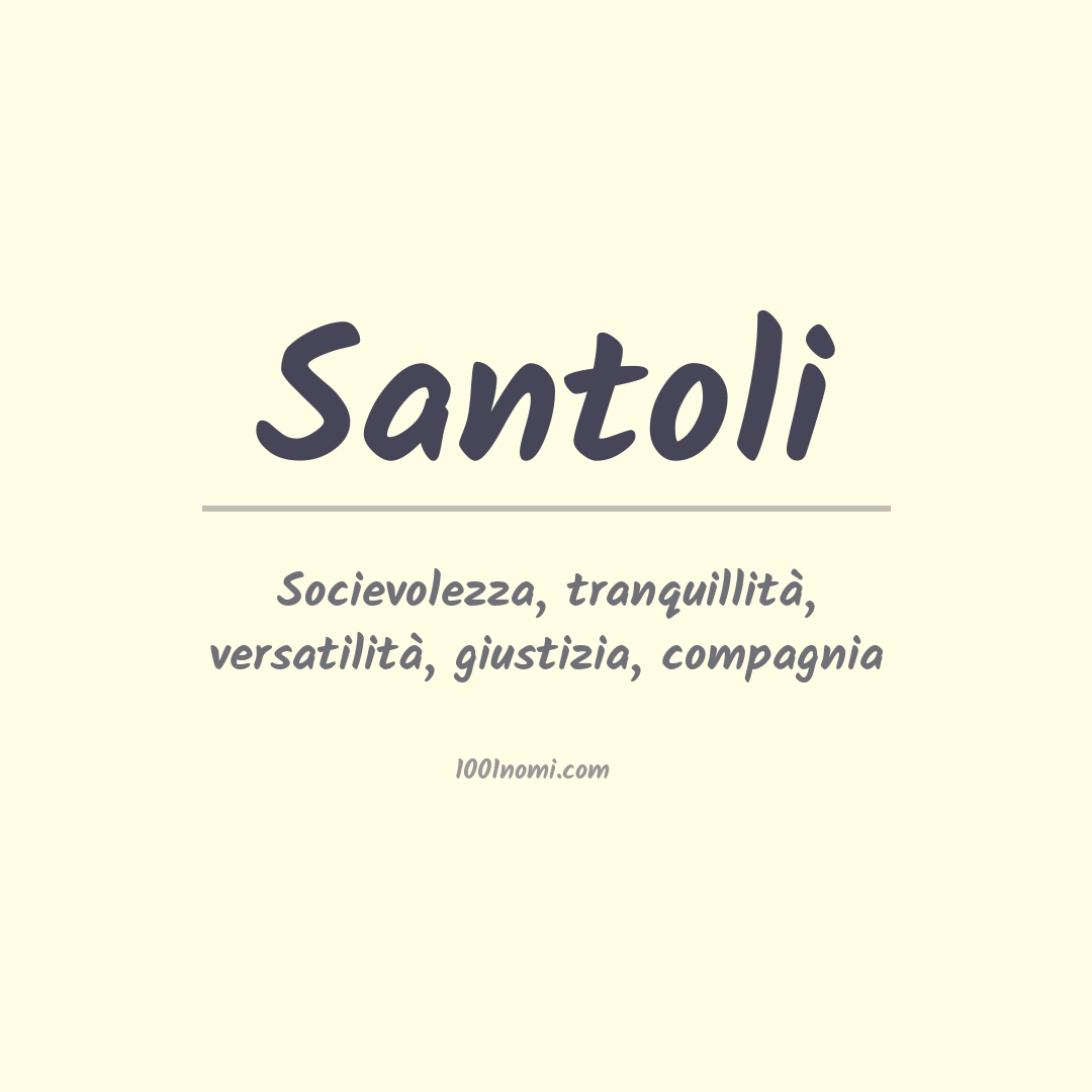 Significato del nome Santoli