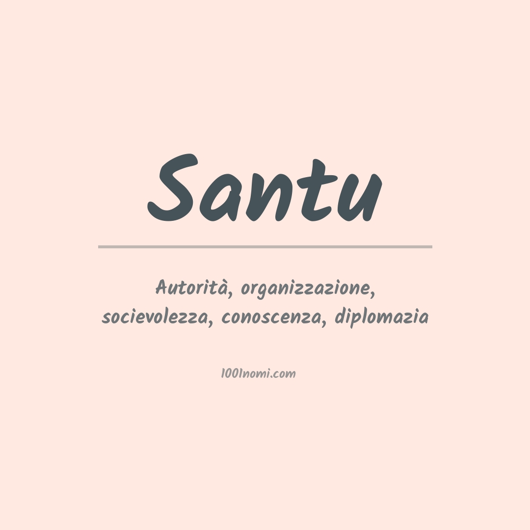 Significato del nome Santu Significato del nome Santu