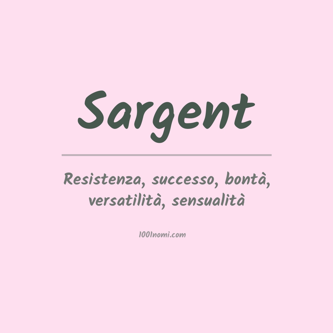 Significato del nome Sargent