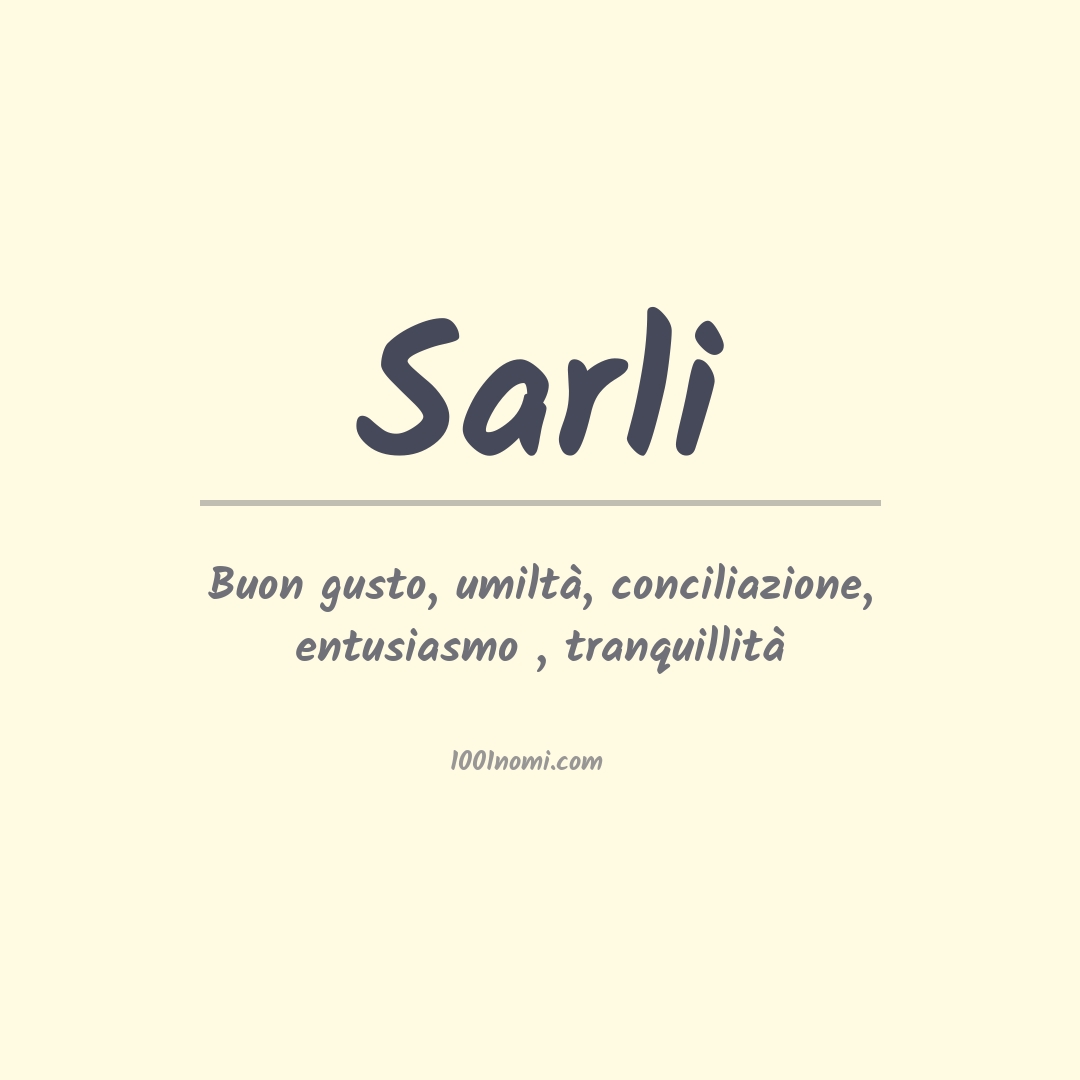 Significato del nome Sarli