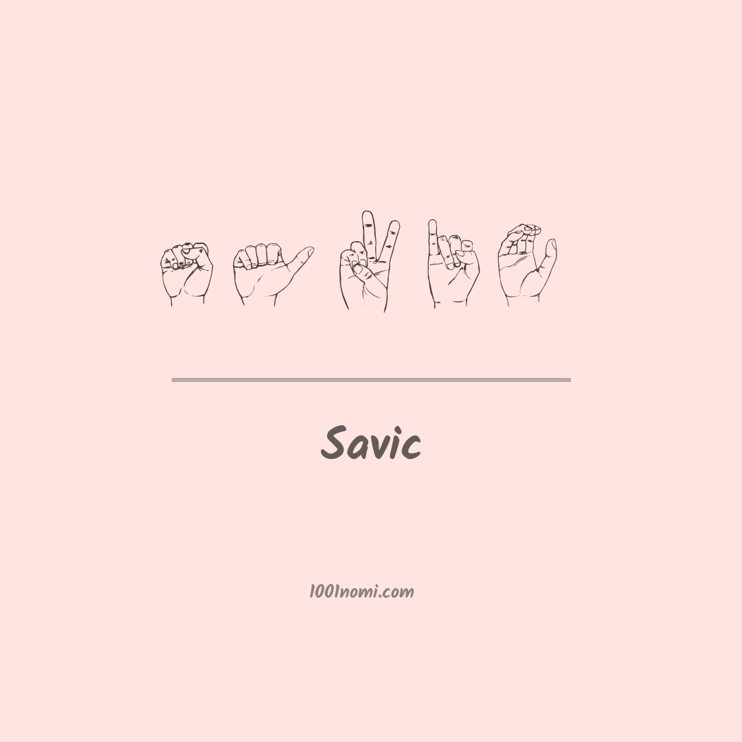 Savic nella lingua dei segni Savic nella lingua dei segni