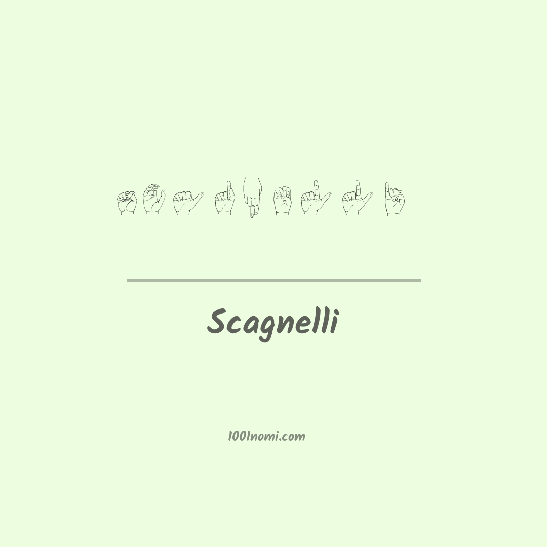 Scagnelli nella lingua dei segni Scagnelli nella lingua dei segni
