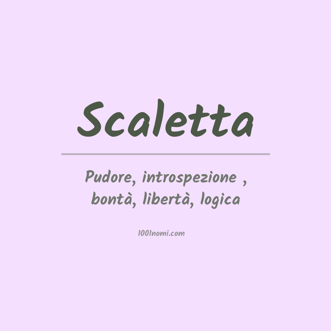 Significato del nome Scaletta Significato del nome Scaletta