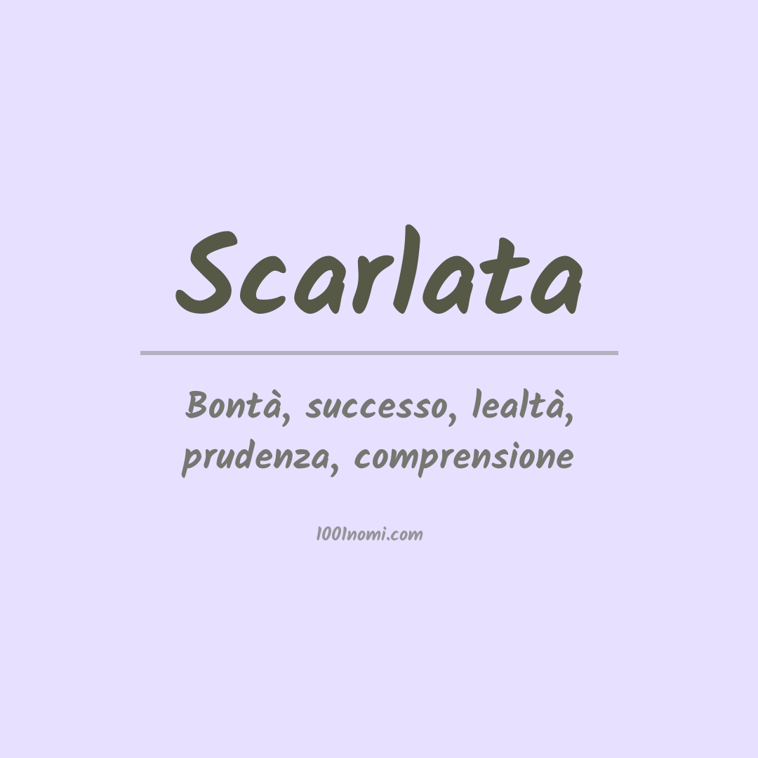 Significato del nome Scarlata