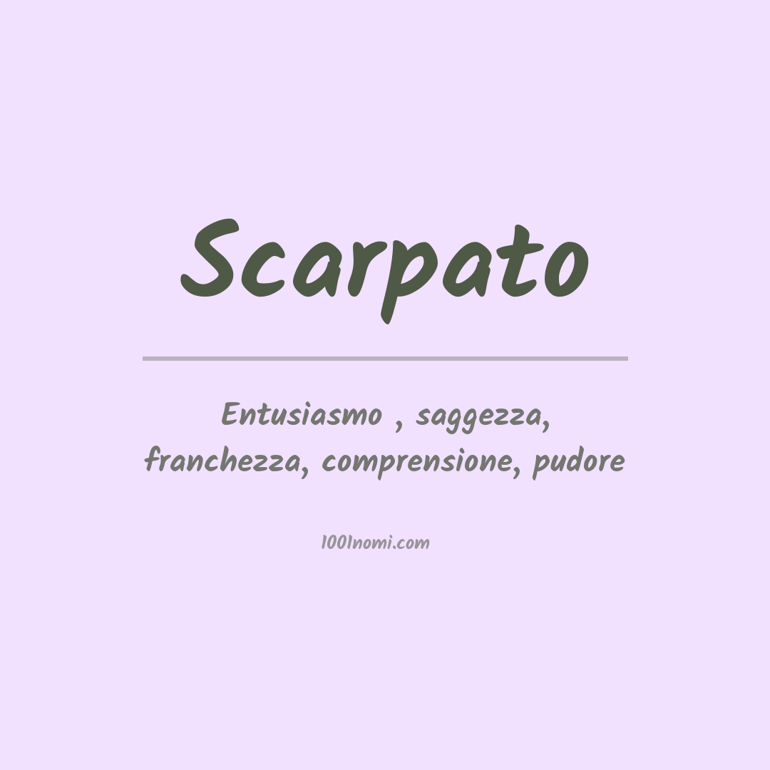 Significato del nome Scarpato