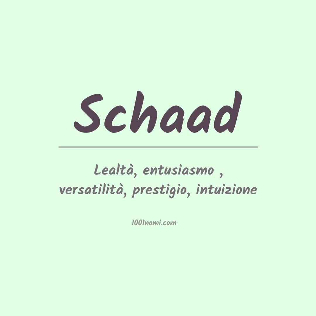 Significato del nome Schaad