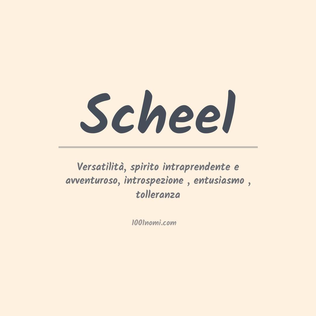 Significato del nome Scheel