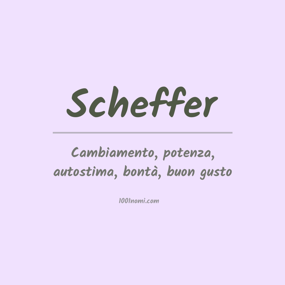 Significato del nome Scheffer