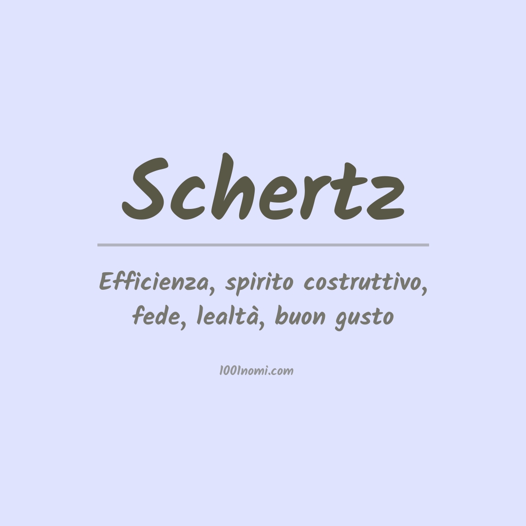 Significato del nome Schertz