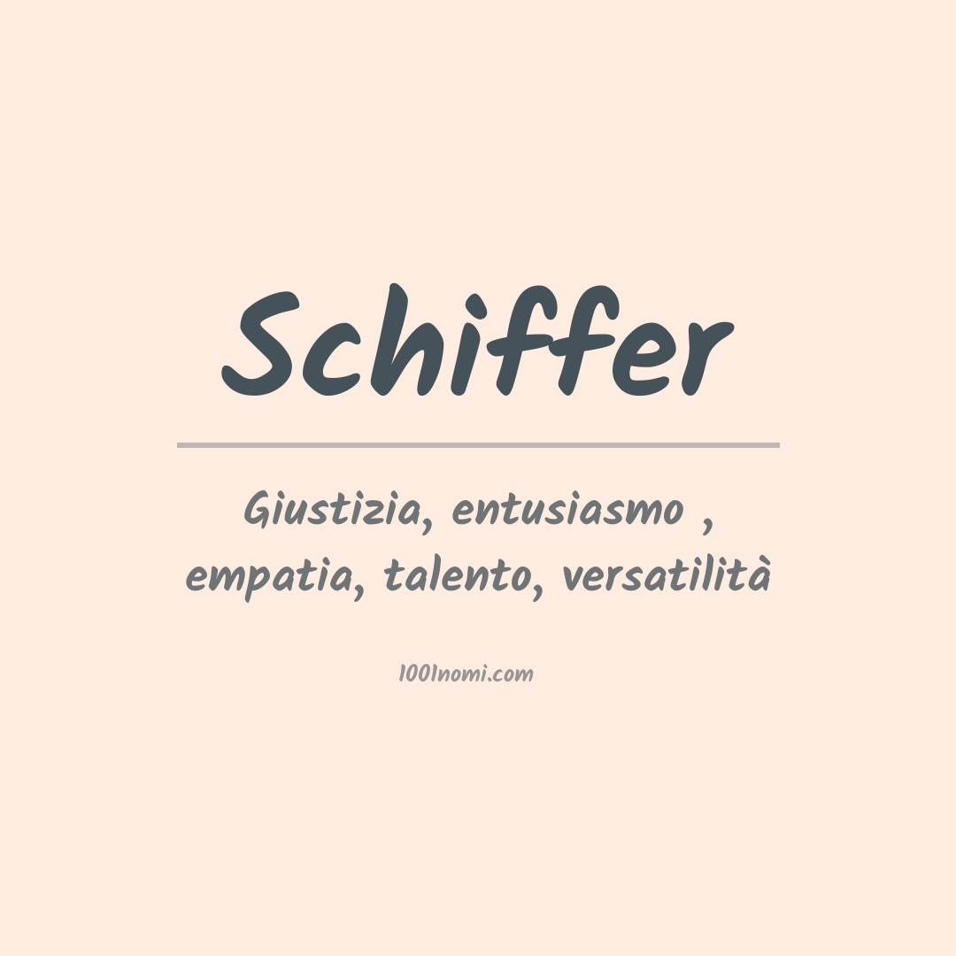 Significato del nome Schiffer