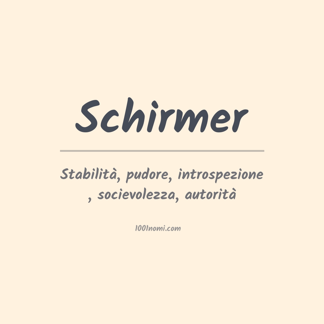 Significato del nome Schirmer