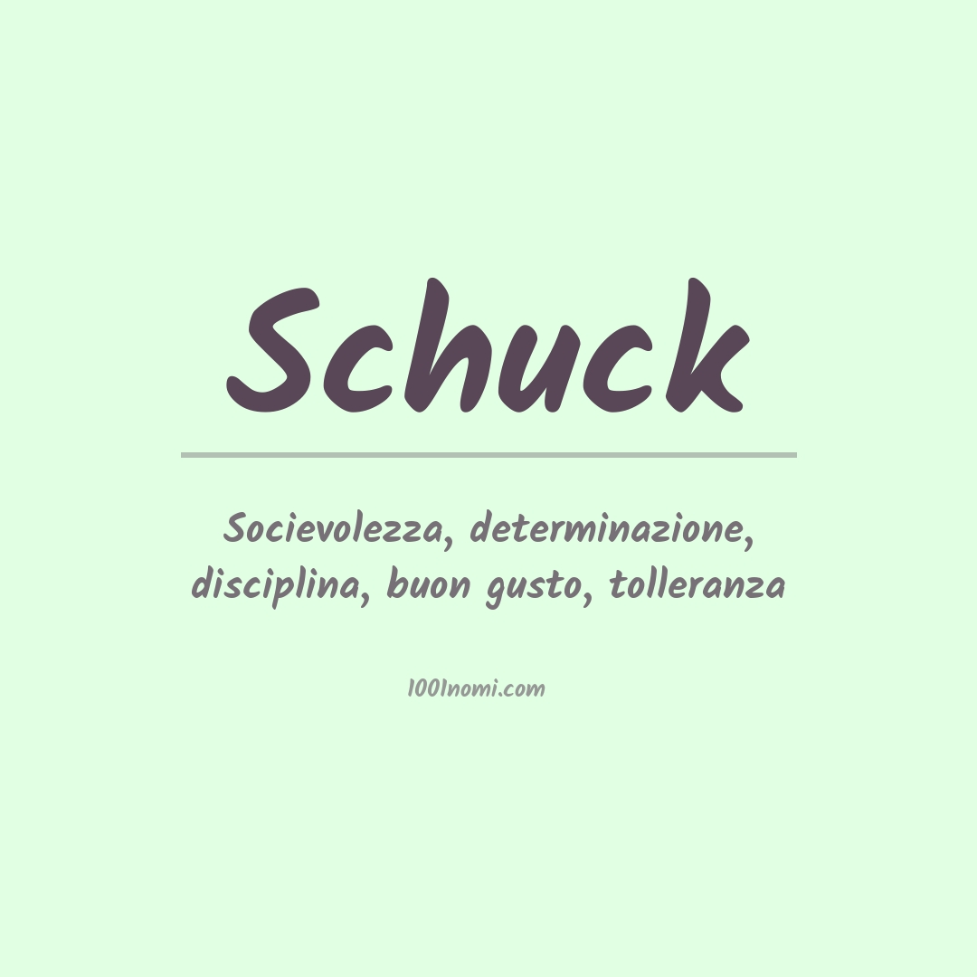 Significato del nome Schuck