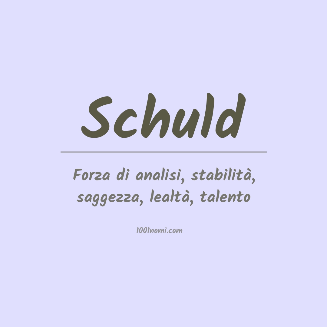 Significato del nome Schuld