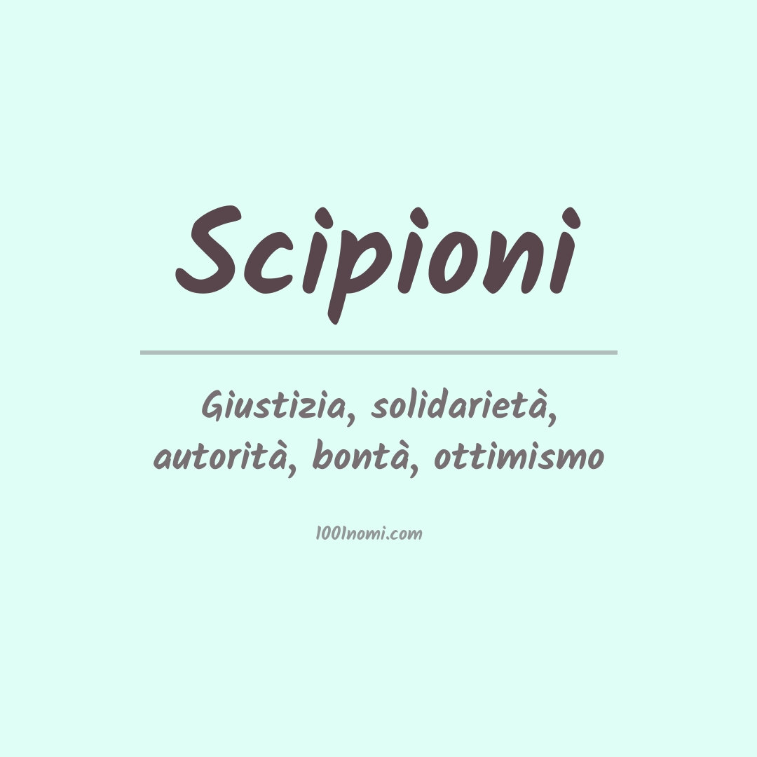 Significato del nome Scipioni