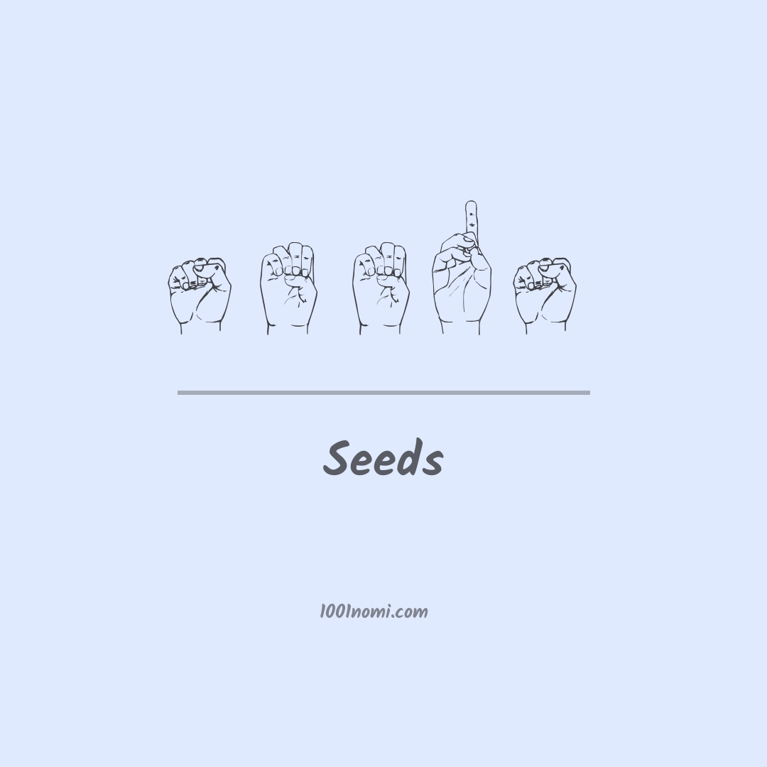 Seeds nella lingua dei segni