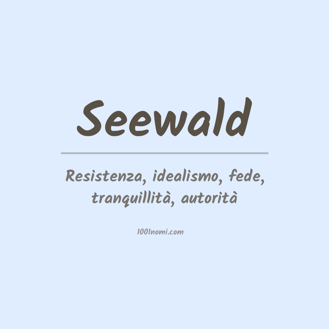 Significato del nome Seewald