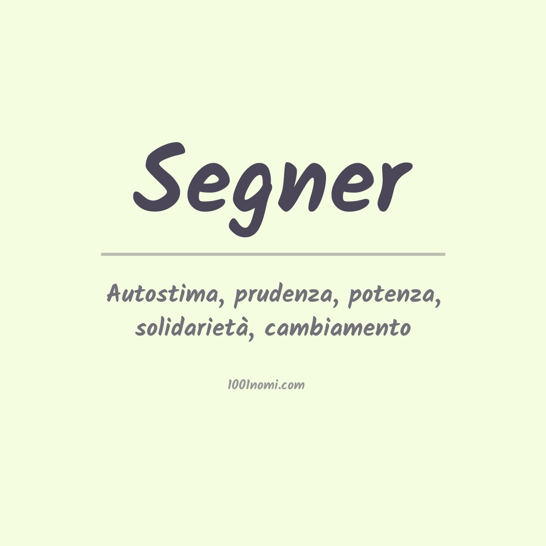 Significato del nome Segner