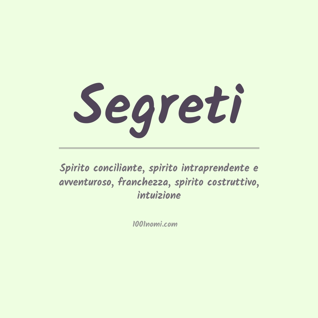 Significato del nome Segreti