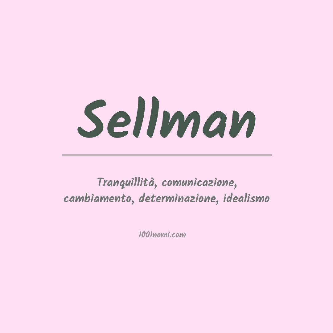 Significato del nome Sellman