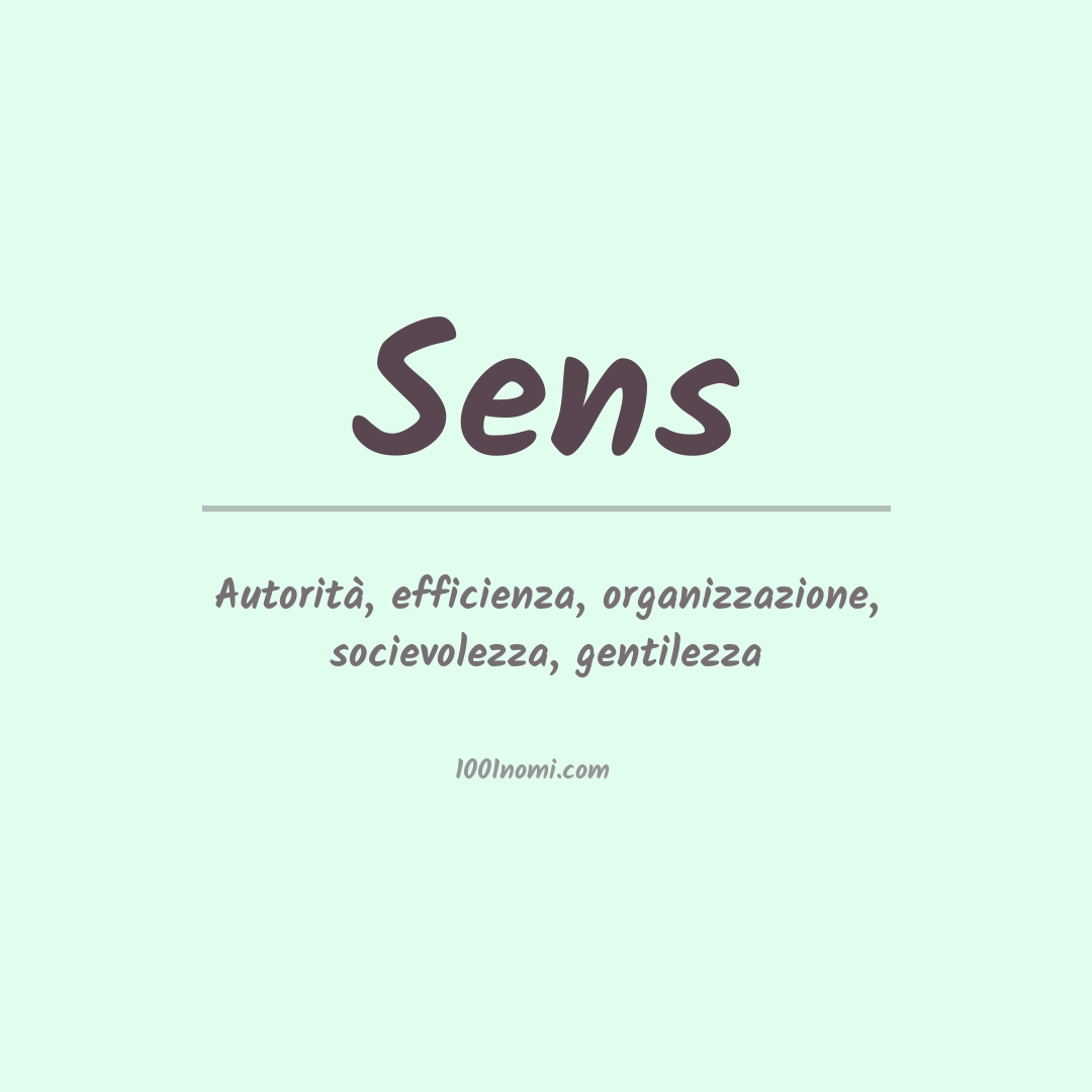 Significato del nome Sens