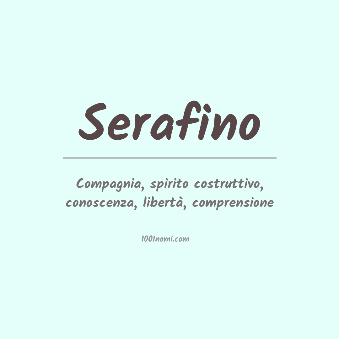Significato del nome Serafino