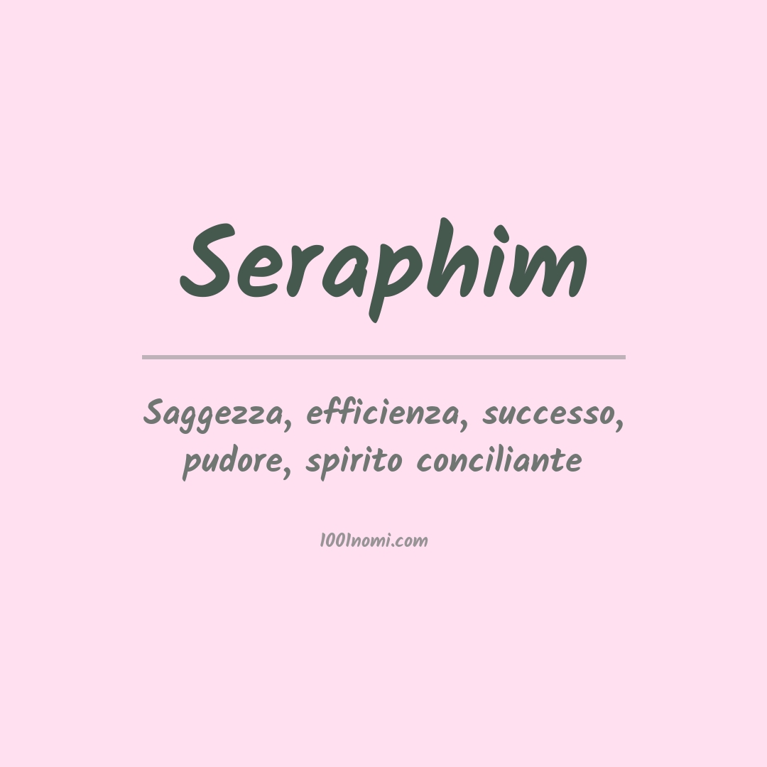 Significato del nome Seraphim