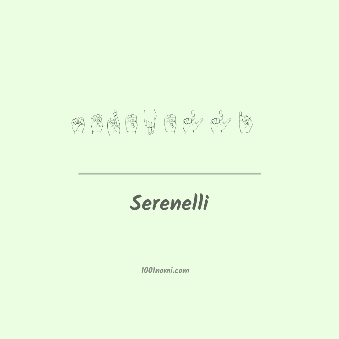 Serenelli nella lingua dei segni Serenelli nella lingua dei segni