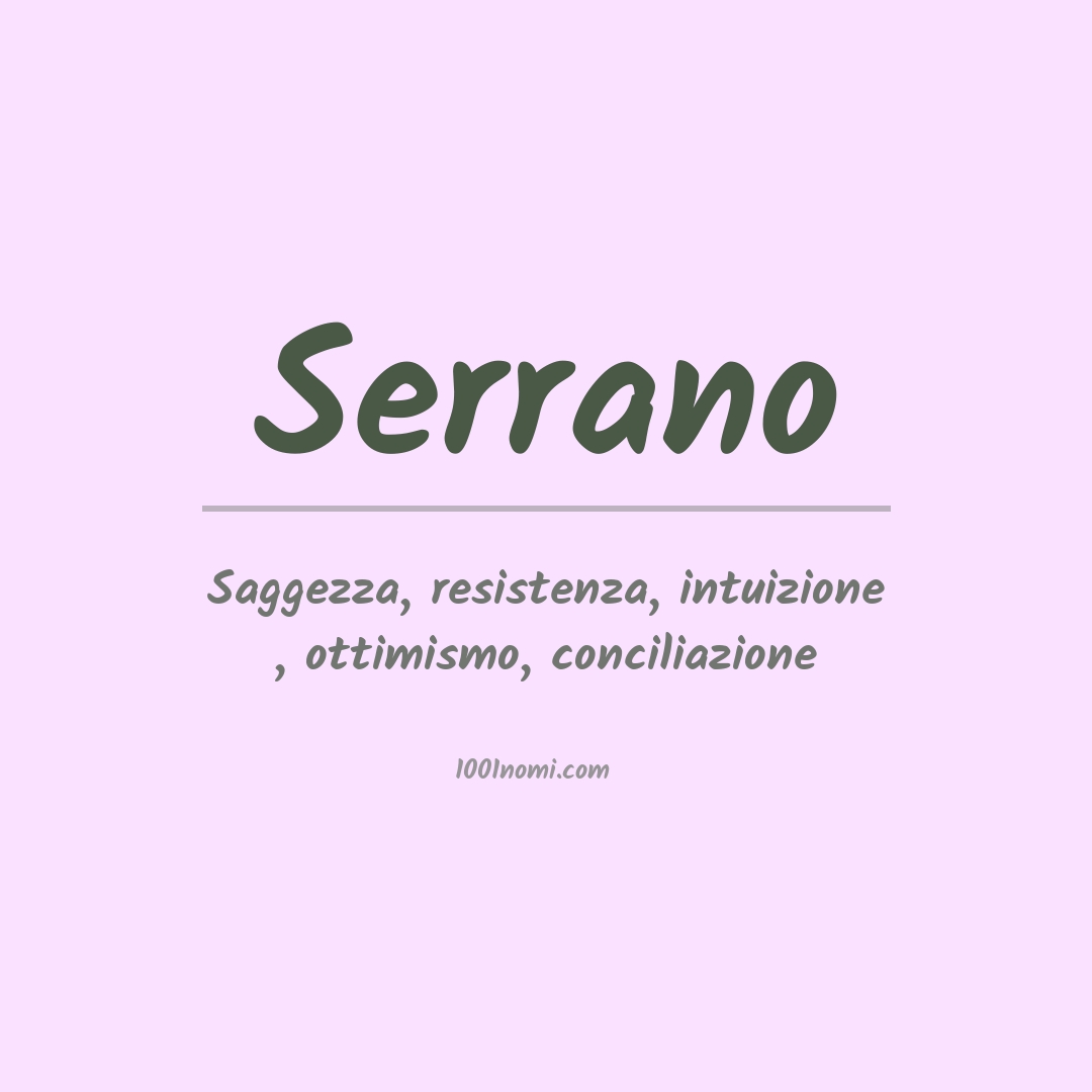Significato del nome Serrano