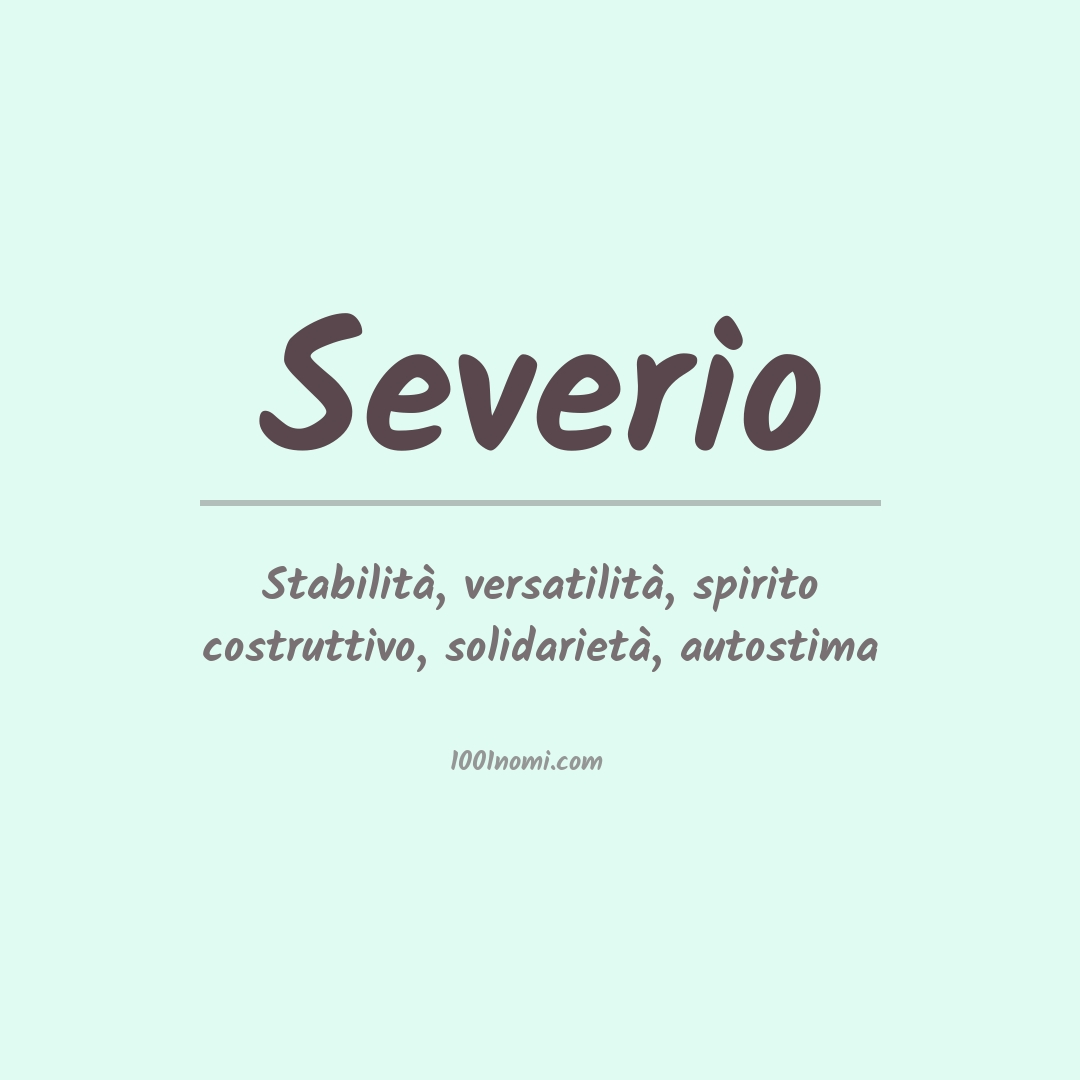 Significato del nome Severio Significato del nome Severio