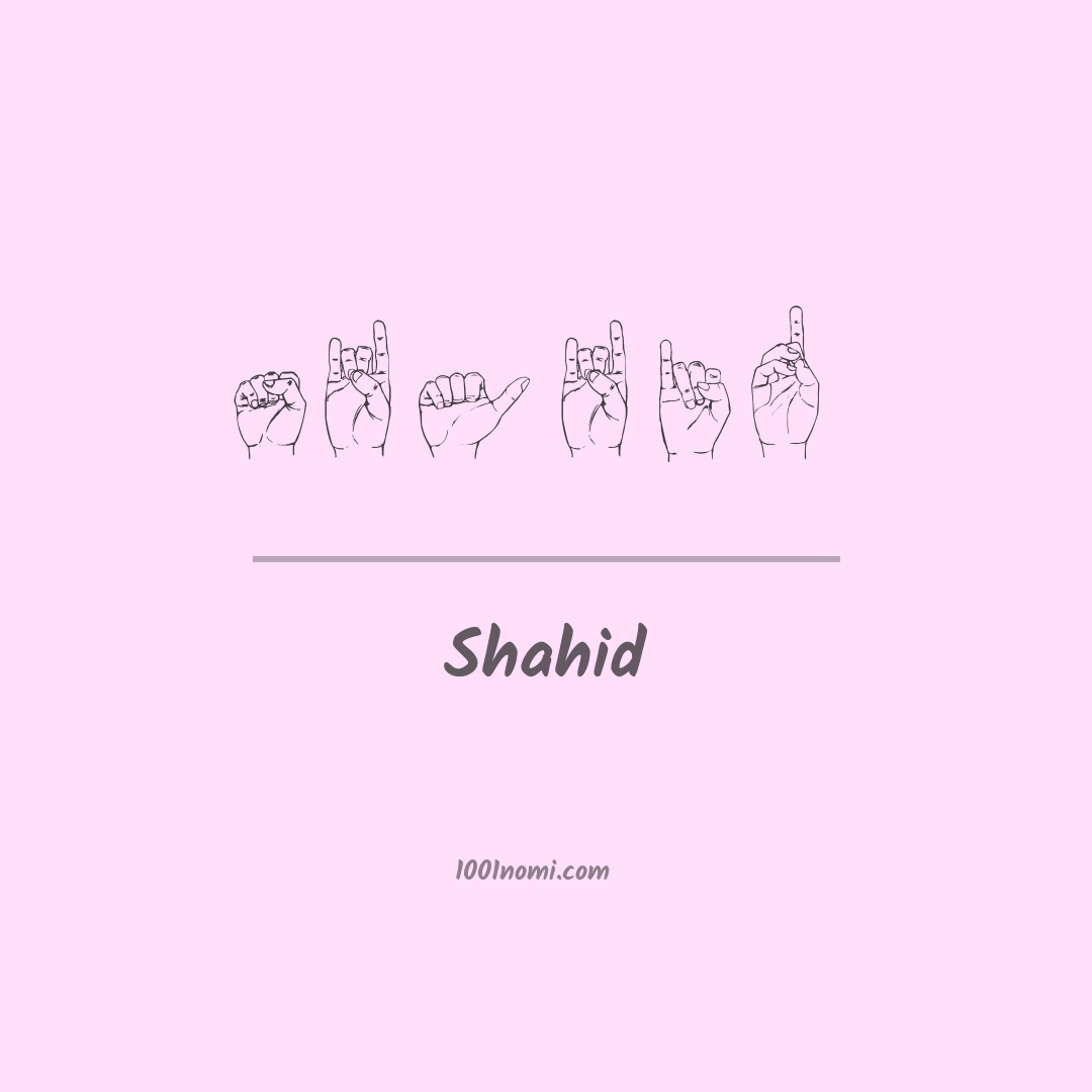 Shahid nella lingua dei segni