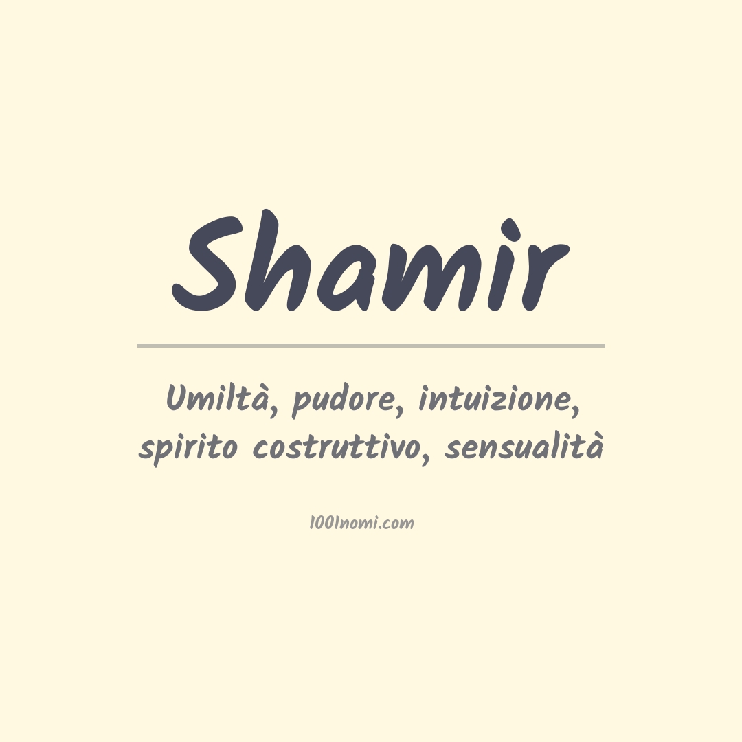 Significato del nome Shamir Significato del nome Shamir