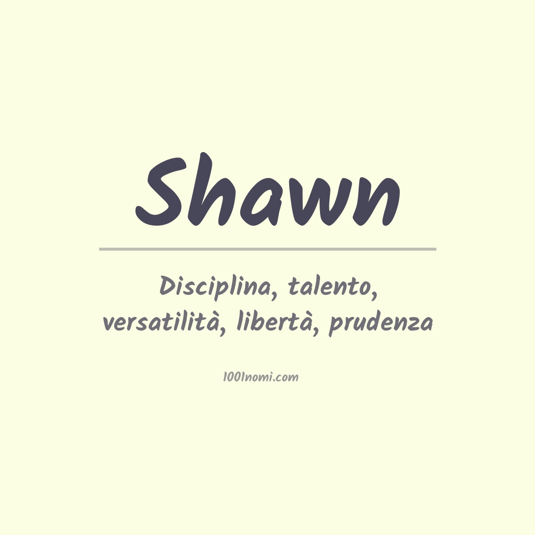 Significato del nome Shawn