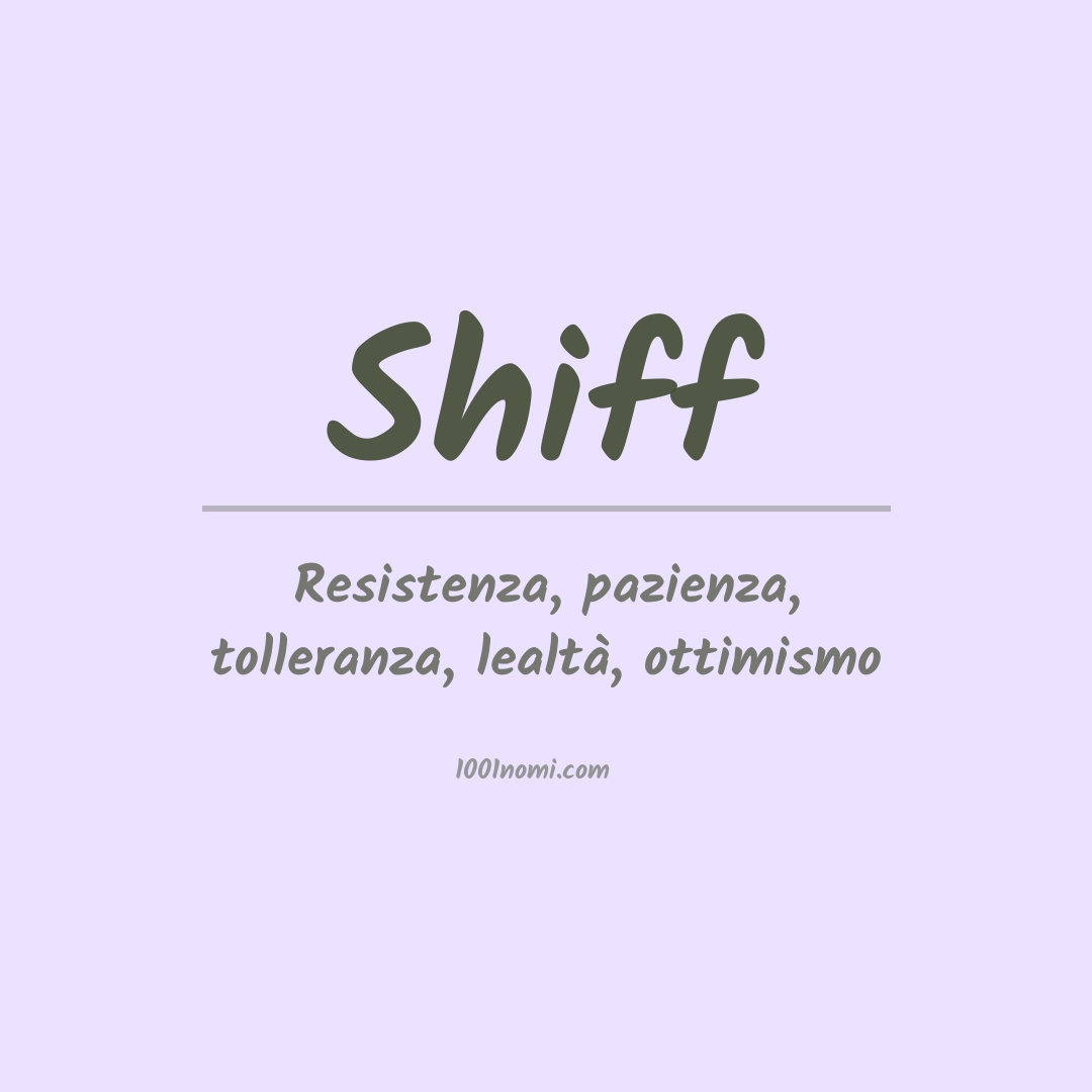 Significato del nome Shiff