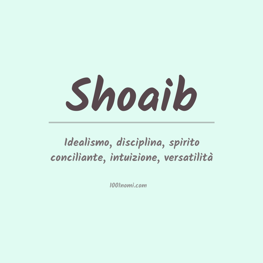 Significato del nome Shoaib