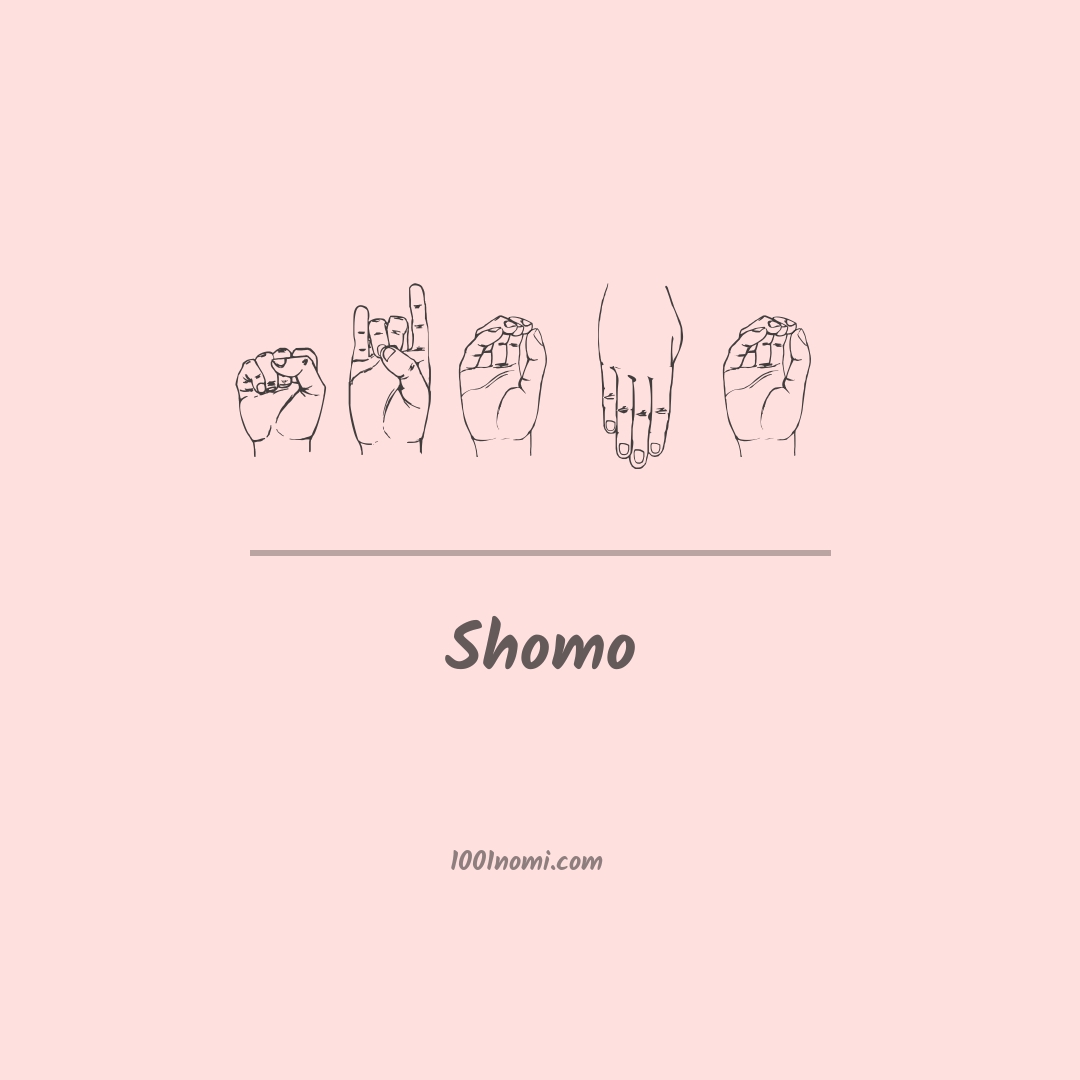 Shomo nella lingua dei segni Shomo nella lingua dei segni