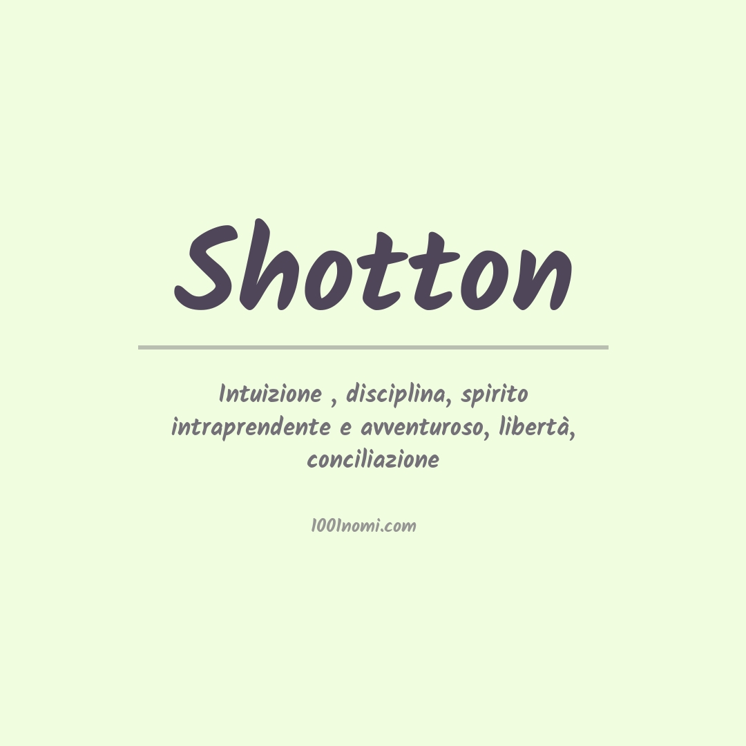 Significato del nome Shotton